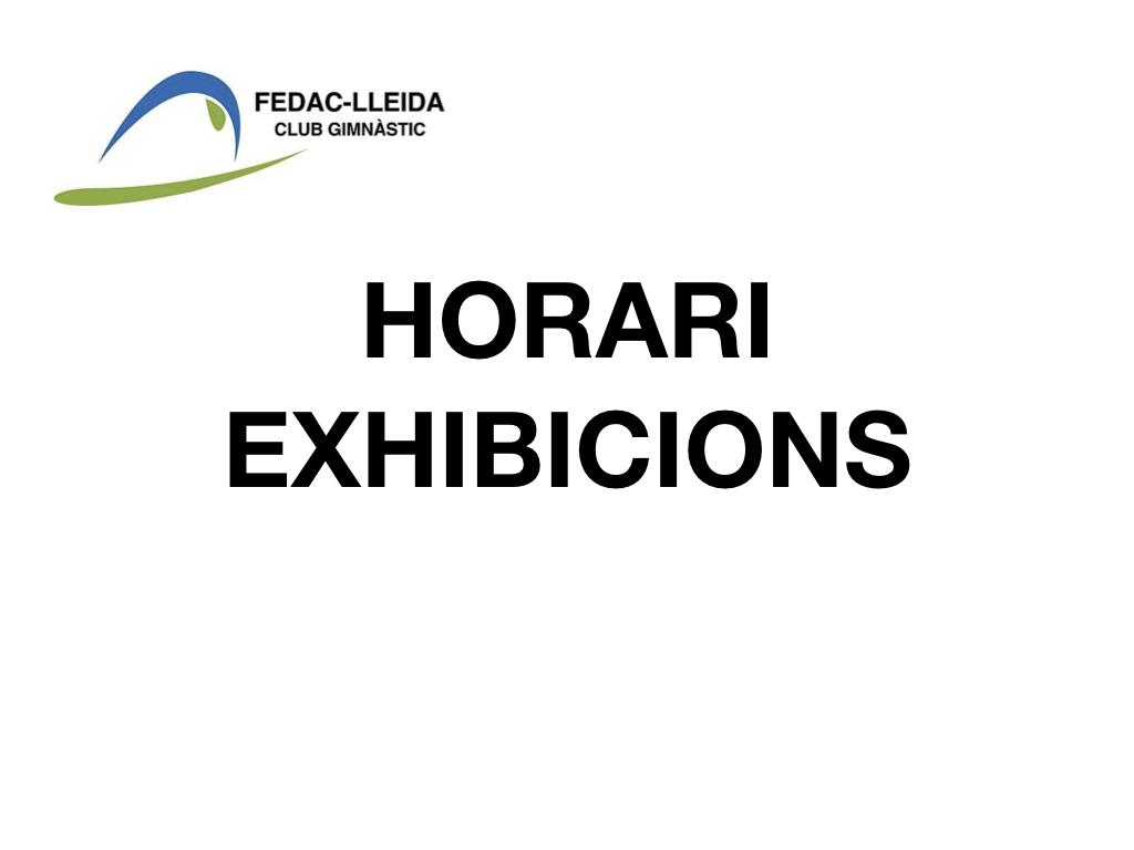 HORARI EXIBICIONS